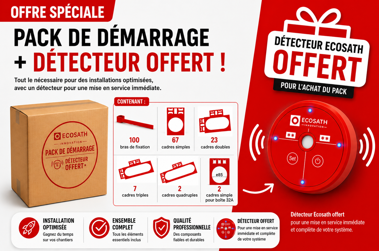 Pack de démarrage détecteur offert !!!